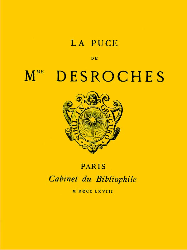 La Puce de Mme Desroches La Puce de Mme Desroches