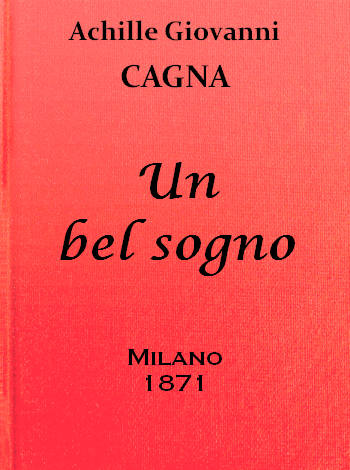 Un bel sogno Un bel sogno