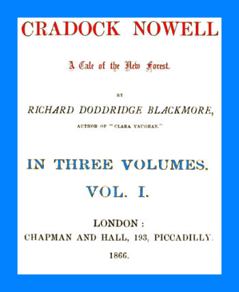 Cradock Nowell: A Tale of the New Forest. Vol. 1 (of 3) Cradock Nowell: A Tale of the New Forest. Vol. 1 (of 3)