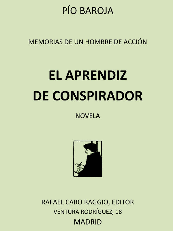 El aprendiz de conspirador El aprendiz de conspirador