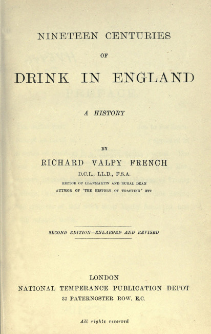 Nineteen Centuries of Drink in England: A History Nineteen Centuries of Drink in England: A History