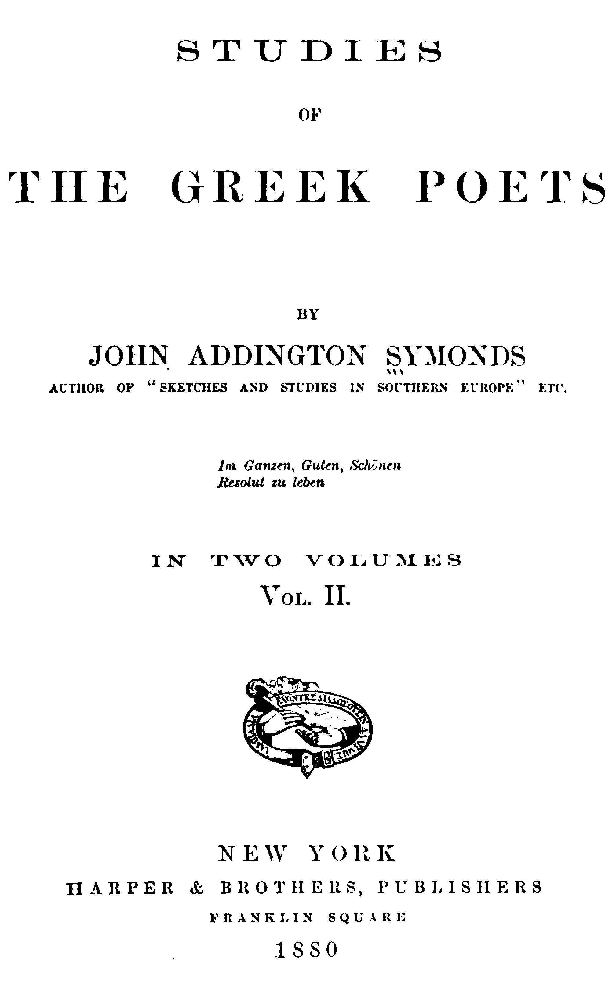 Studies of the Greek Poets (Vol 2 of 2) Studies of the Greek Poets (Vol 2 of 2)