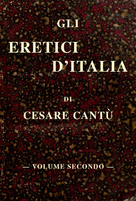 Gli eretici d'Italia, vol. II