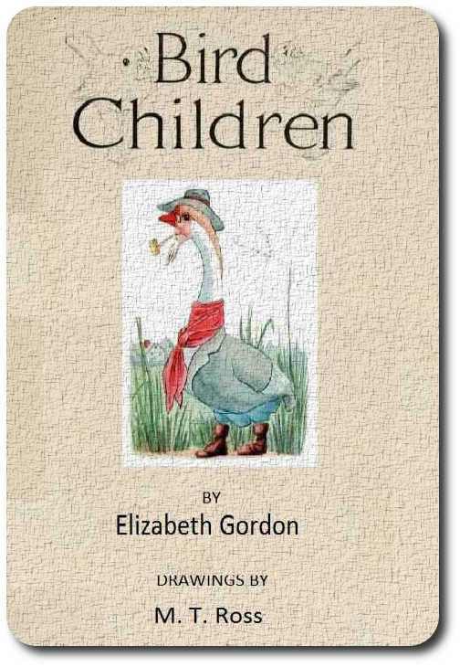 Bird Children: The Little Playmates of the Flower Children
