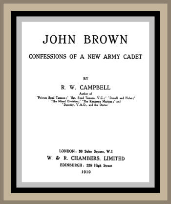John Brown: Confessions of a New Army Cadet John Brown: Confessions of a New Army Cadet
