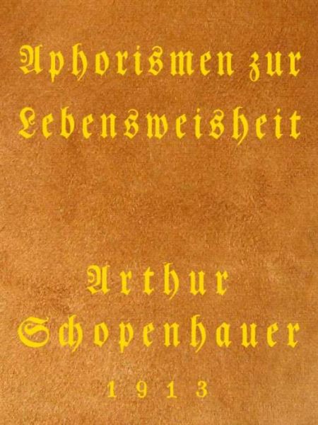 Aphorismen zur Lebensweisheit