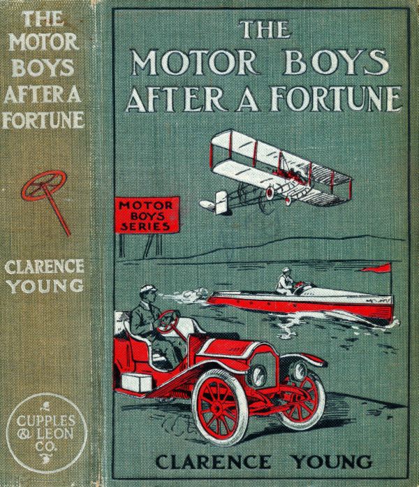 The Motor Boys After a Fortune; or, The Hut on Snake Island The Motor Boys After a Fortune; or, The Hut on Snake Island