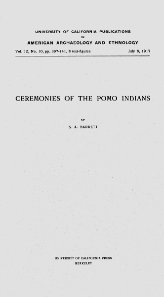 Ceremonies of the Pomo Indians Ceremonies of the Pomo Indians