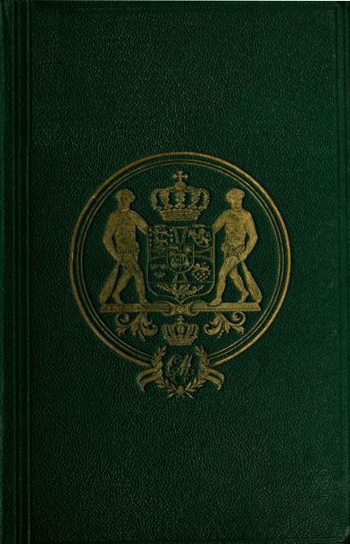 Life and Times of Her Majesty Caroline Matilda, Vol. 1 (of 3)
Queen of Denmark and Norway, and Sister of H. M. George III. of England