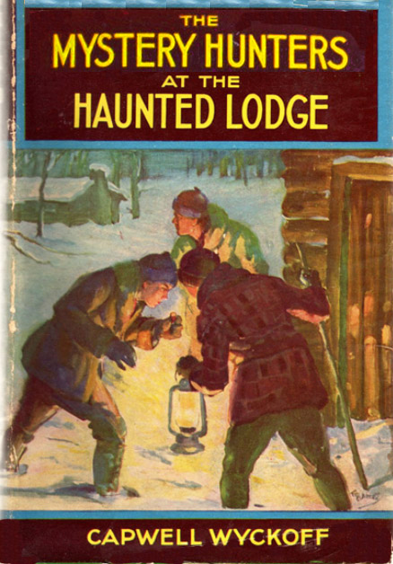 The Mystery Hunters at the Haunted Lodge The Mystery Hunters at the Haunted Lodge