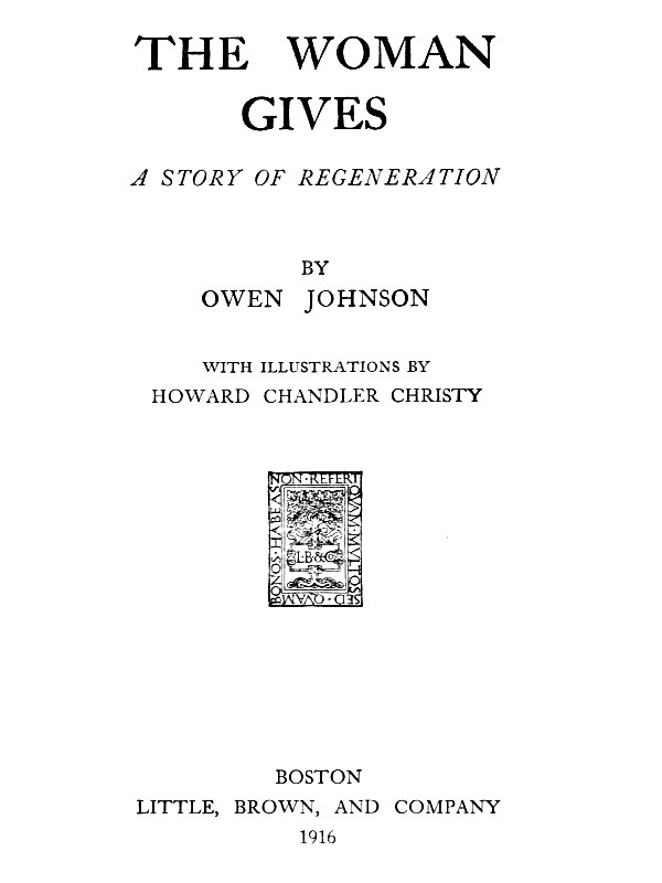 The Woman Gives: A Story of Regeneration