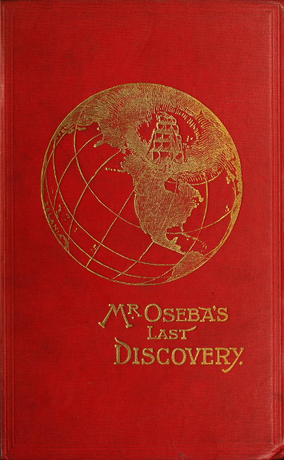 Mr. Oseba's Last Discovery Mr. Oseba's Last Discovery