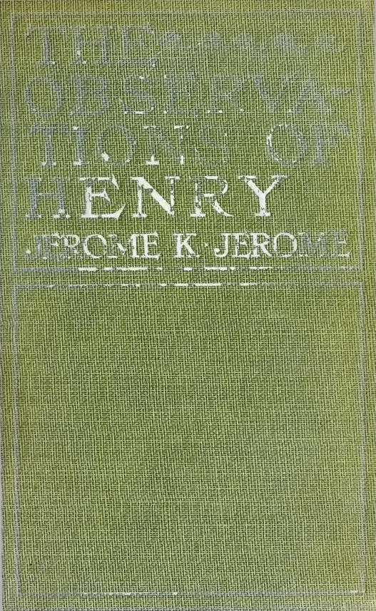 The Observations of Henry
Illustrated
