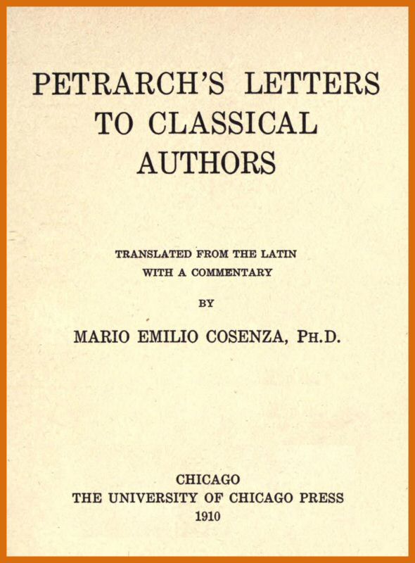 Petrarch's Letters to Classical Authors Petrarch's Letters to Classical Authors
