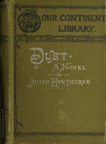 Dust: A Novel Dust: A Novel