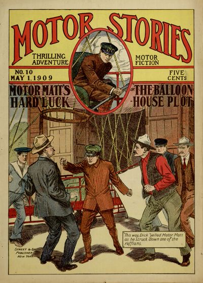 Motor Matt's Hard Luck; or, The Balloon-House Plot Motor Matt's Hard Luck; or, The Balloon-House Plot