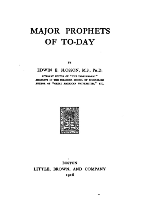 Major Prophets of To-Day Major Prophets of To-Day