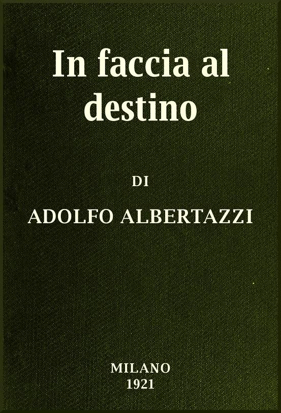 In faccia al destino In faccia al destino