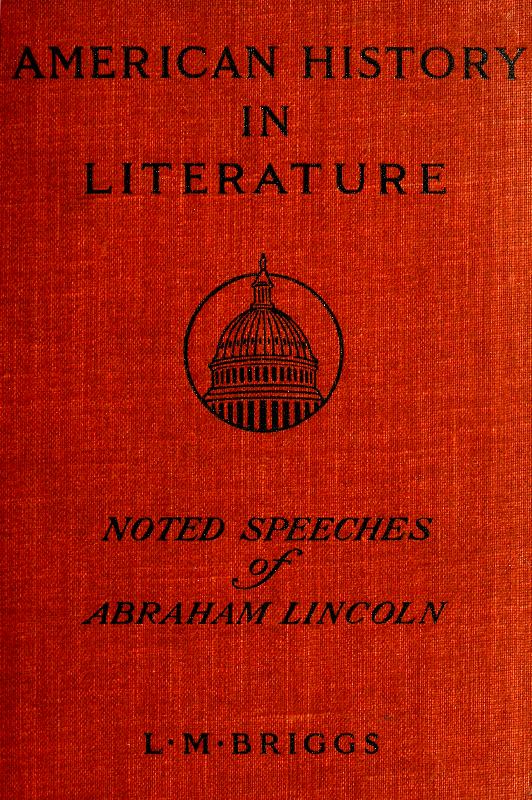 Abraham Lincoln'ün Not Edilen Konuşmaları, Lincoln-Douglas Tartışması Da Dahil Abraham Lincoln'ün Not Edilen Konuşmaları, Lincoln-Douglas Tartışması Da Dahil