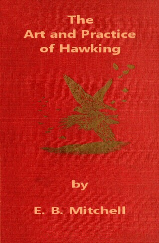 The Art and Practice of Hawking The Art and Practice of Hawking