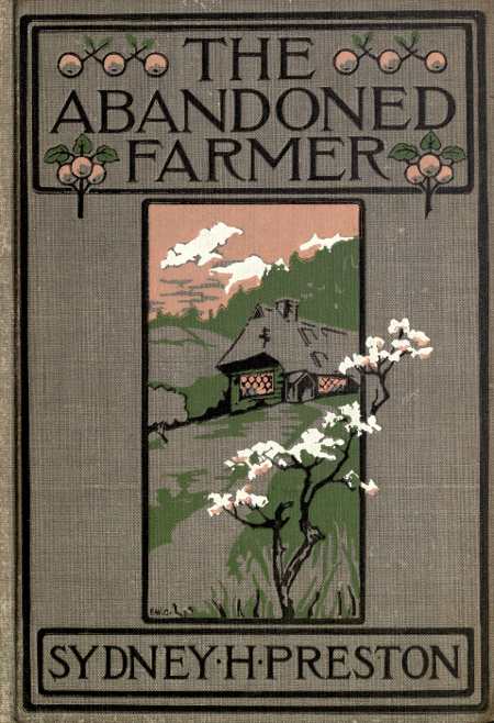 The Abandoned Farmer The Abandoned Farmer