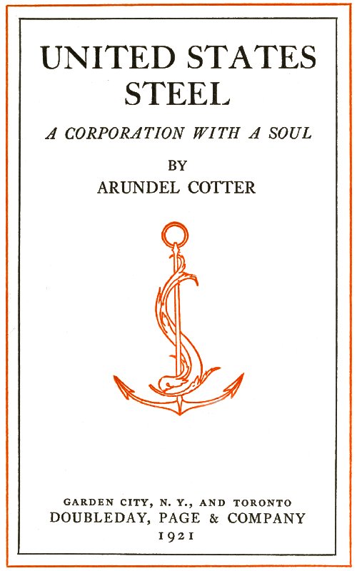 United States Steel: A Corporation with a Soul United States Steel: A Corporation with a Soul
