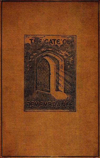 The Gate of Remembrance
The Story of the Psychological Experiment which Resulted in the Discovery of the Edgar Chapel at Glastonbury
