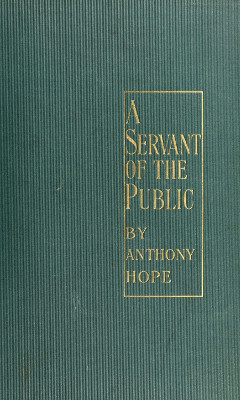 A Servant of the Public A Servant of the Public