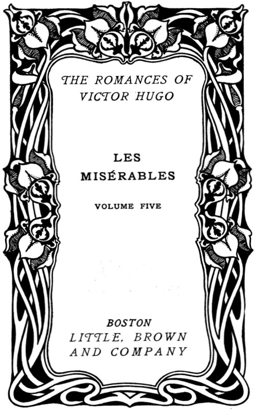Les Misérables, v. 5/5: Jean Valjean Les Misérables, v. 5/5: Jean Valjean
