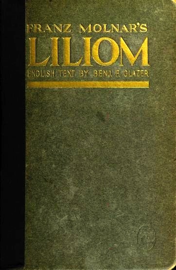Liliom: Yedi Sahne ve Bir Prolog'da Bir Efsane