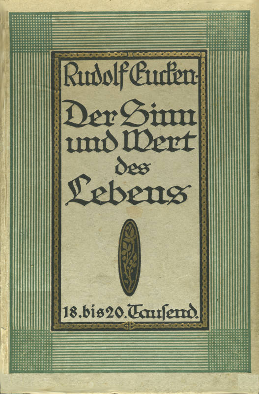 Der Sinn und Wert des Lebens Der Sinn und Wert des Lebens