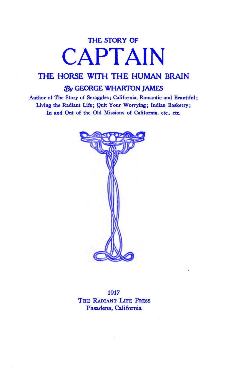 The Story of Captain, the Horse with the Human Brain The Story of Captain, the Horse with the Human Brain