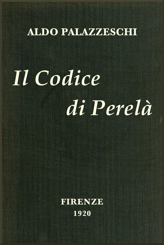 Il codice di Perelà Il codice di Perelà