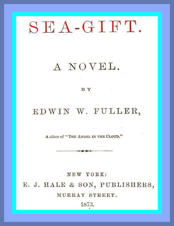 Sea-gift: A Novel Sea-gift: A Novel