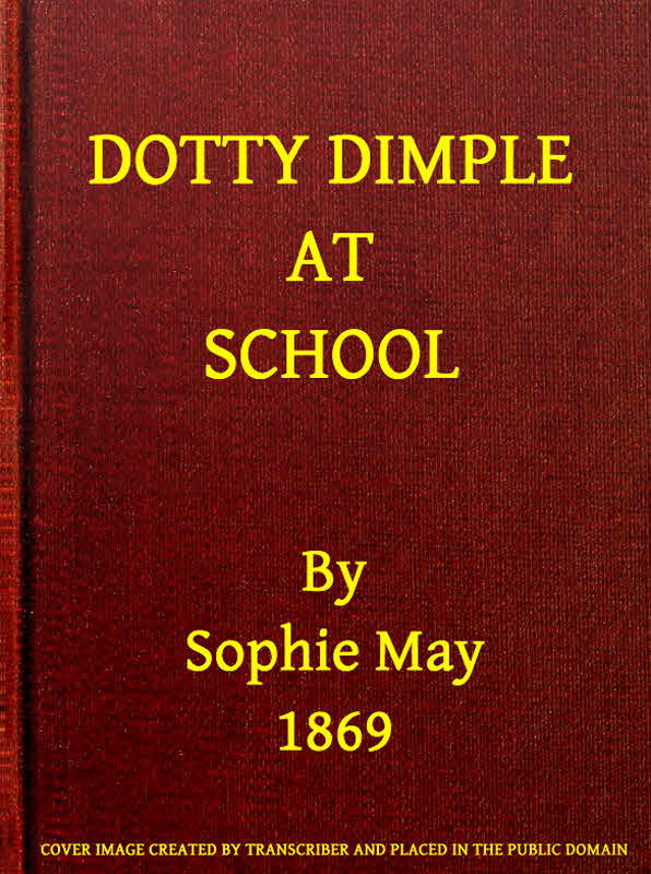 Dotty Dimple at School Dotty Dimple at School