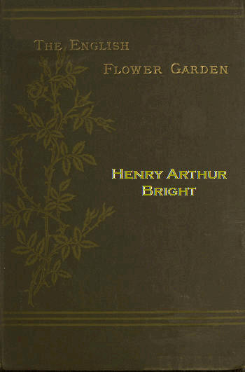 The English Flower Garden
with illustrative notes
