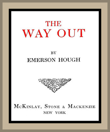 The Way Out The Way Out
