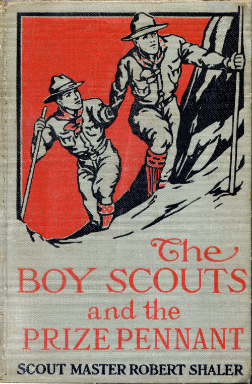 The Boy Scouts and the Prize Pennant The Boy Scouts and the Prize Pennant