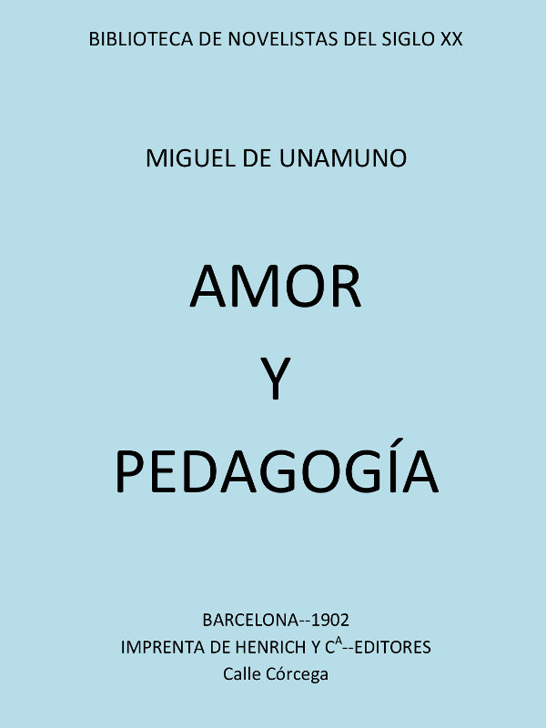 Amor y Pedagogía Amor y Pedagogía
