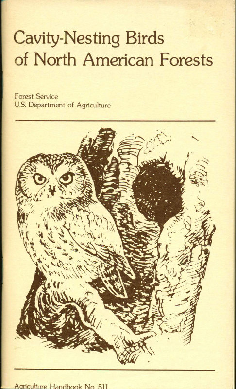 Cavity-Nesting Birds of North American Forests Agriculture Handbook 511 Cavity-Nesting Birds of North American Forests Agriculture Handbook 511
