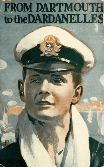 From Dartmouth to the Dardanelles: A Midshipman's Log From Dartmouth to the Dardanelles: A Midshipman's Log