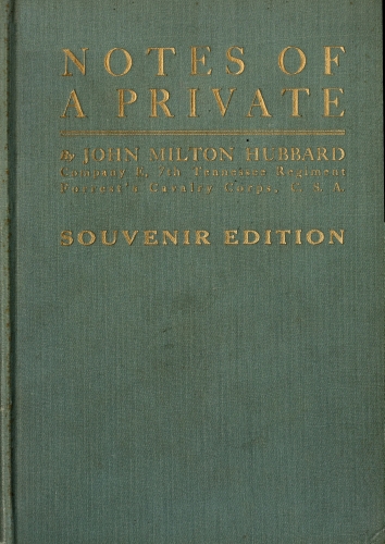 Notes of a Private Notes of a Private