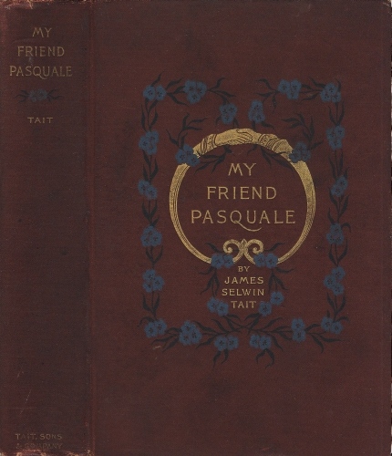 My Friend Pasquale, and Other Stories My Friend Pasquale, and Other Stories