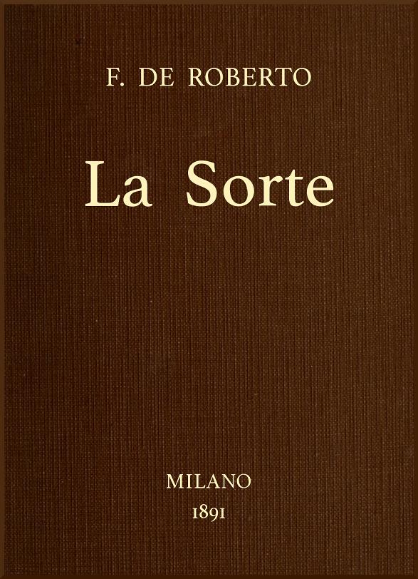 La sorte La sorte