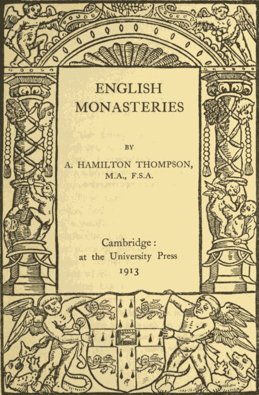English Monasteries English Monasteries