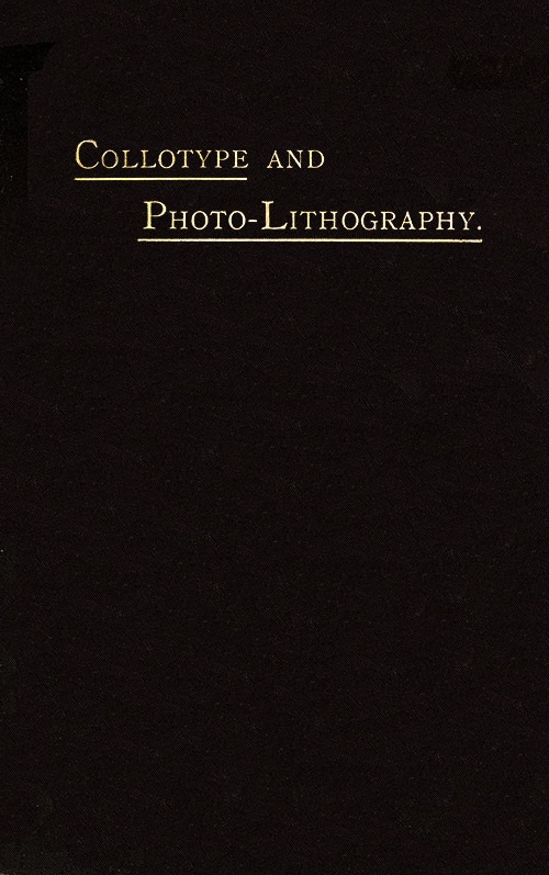 Collotype and Photo-lithography Collotype and Photo-lithography