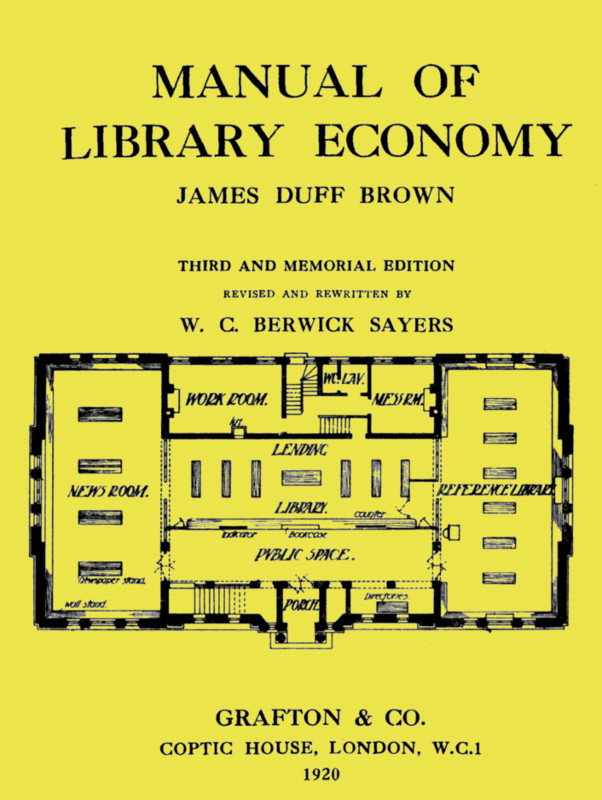 Manual of Library Economy
Third and Memorial Edition