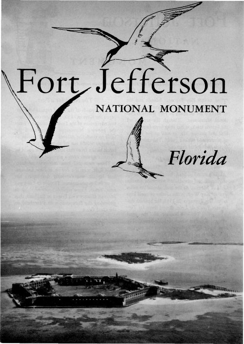 Fort Jefferson National Monument, Florida Fort Jefferson National Monument, Florida