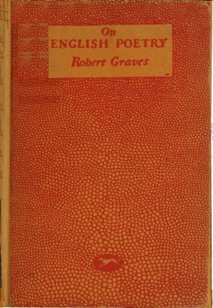 On English Poetry Being an Irregular Approach to the Psychology of This Art, from Evidence Mainly Subjective On English Poetry Being an Irregular Approach to the Psychology of This Art, from Evidence Mainly Subjective
