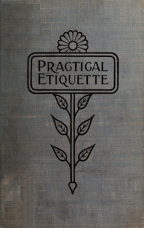 Practical Etiquette